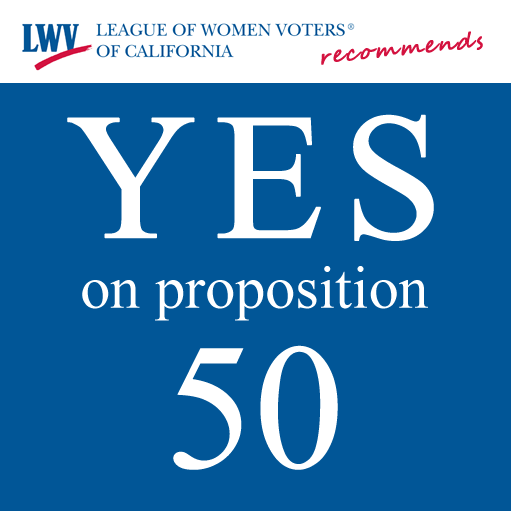 LWVC recommends YES on proposition 50