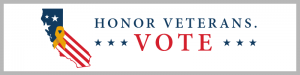 Honor Veterans Vote, Secretary of state, California, voting, elections