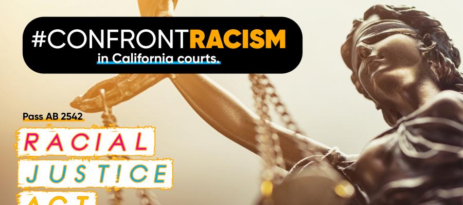 Racial Justice Act, AB2542, racism, California, criminal justice reform