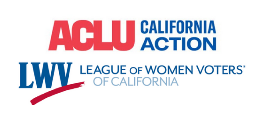 2 logos next to each other: 1. ACLU California Action; 2. (LWV) League of Women Voters of California