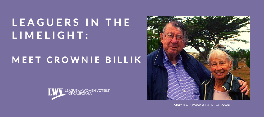 Crownie Billik, Membership spotlight, California, League of women voters