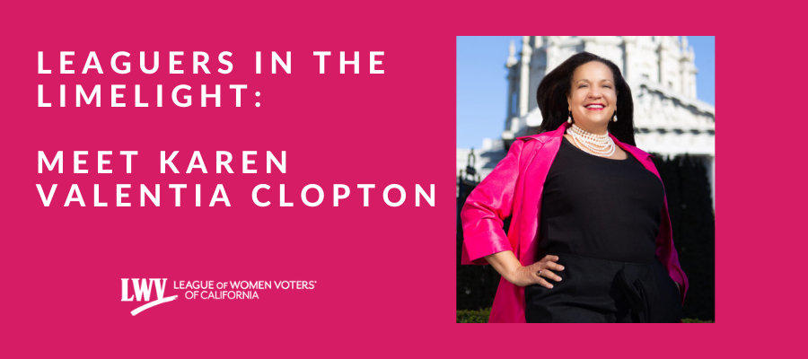 Karen Clopton, League of Women Voters of San Francisco