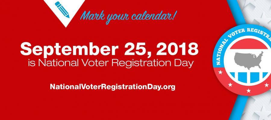 National Voter Registration Day September 25, 2018