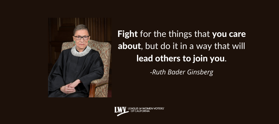 Supreme Court Justice Ruth Bade Ginsberg Quote Supreme Court Justice Ruth Bader Ginsberg, RGB, equality, Stephanie Doute, LWVC