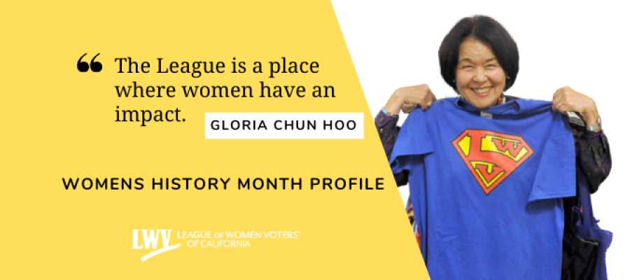 Gloria Chun Hoo, San Jose, League of Women Voters, Womens History Month