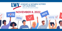 LWVC Education Fund - Election Day is November 8, 2022